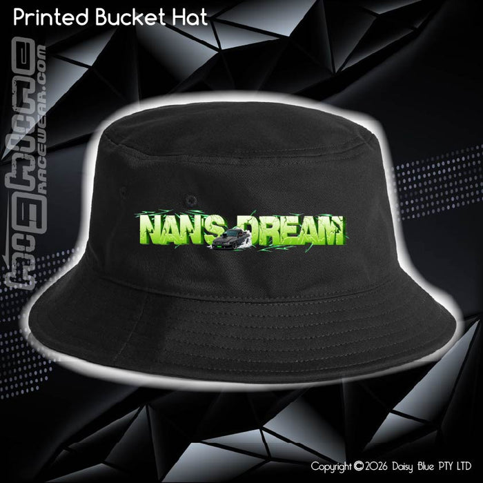 Printed Bucket Hat - Nan's Dream 2026