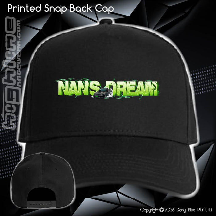 Printed Snap Back CAP - Nan's Dream 2026