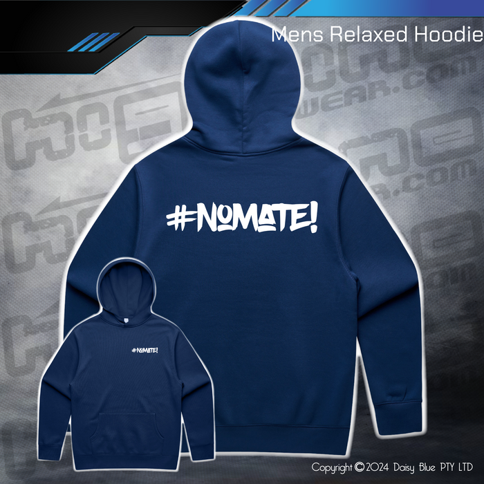Relaxed Hoodie - #nomate!
